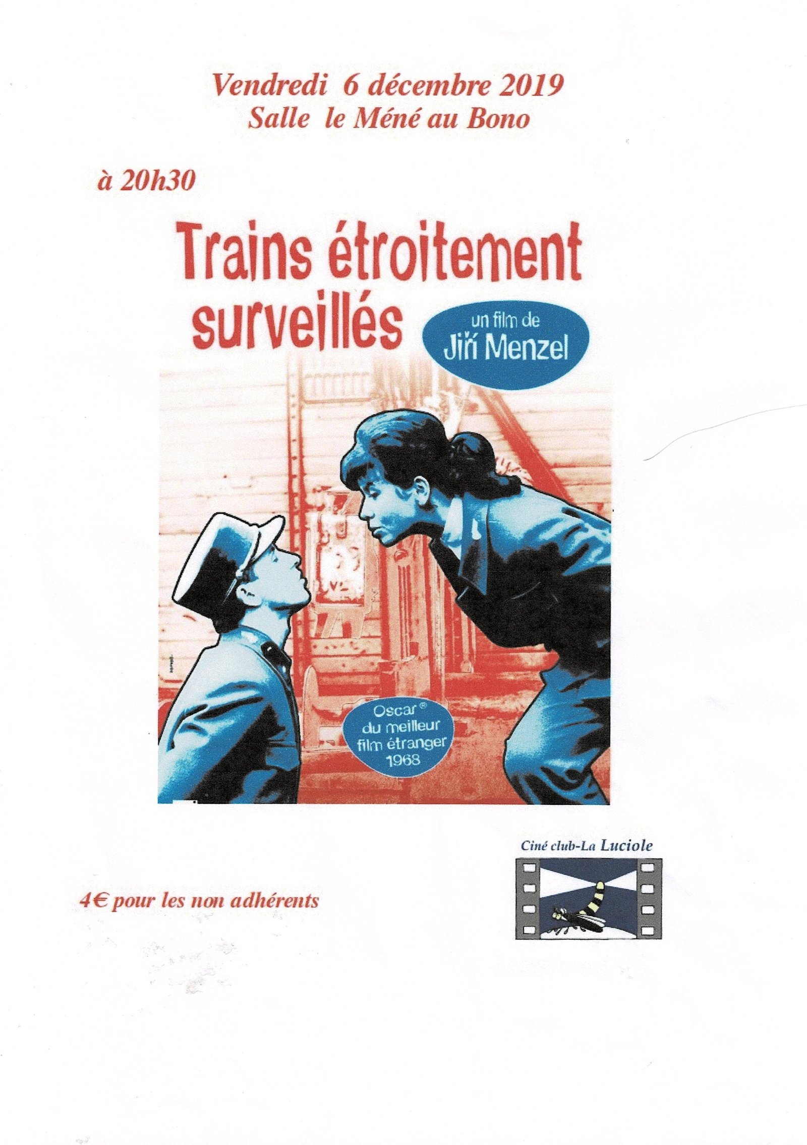 Archive La Luciole - Trains étroitement surveillés 2019